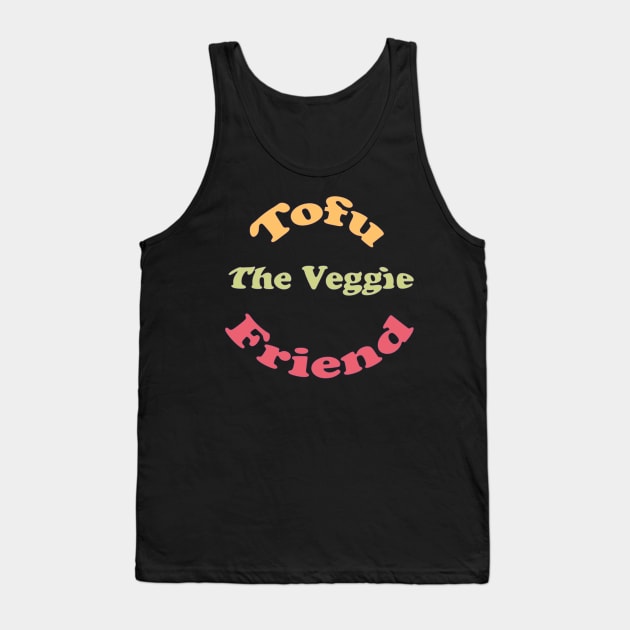 The Inspiring Tofu Tank Top by Berny34Graphics